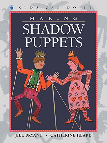 9781553370291: Making Shadow Puppets (Kids Can Do It)
