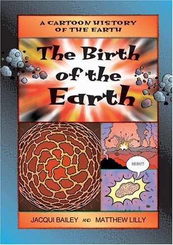 Imagen de archivo de The Birth of the Earth a la venta por Better World Books: West