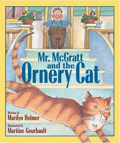 9781553371625: Mr. McGratt and the Ornery Cat