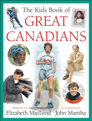 Imagen de archivo de The Kids Book of Great Canadians a la venta por BookHolders