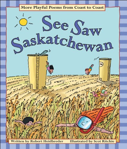 Imagen de archivo de See Saw Saskatchewan a la venta por Better World Books