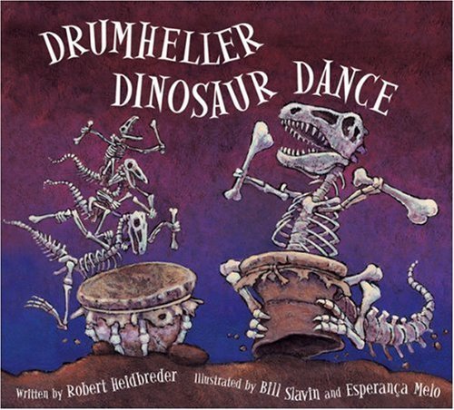 Stock image for Drumheller Dinosaur Dance for sale by Ergodebooks