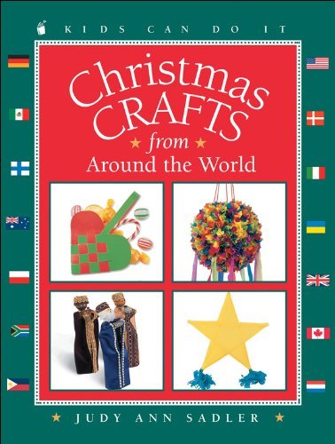 9781553374282: Christmas Crafts from Around the World (Kids Can Do It)