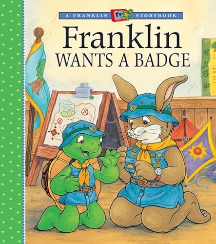 Imagen de archivo de Franklin Wants a Badge (Hardcover) a la venta por AussieBookSeller