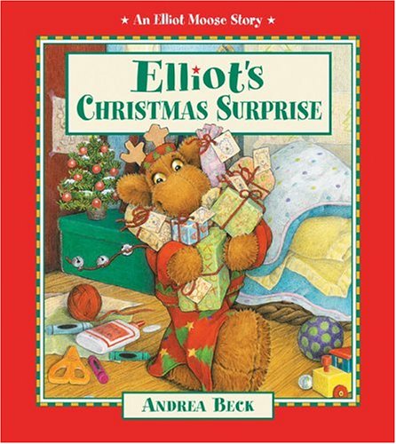 9781553374749: Elliot's Christmas Surprise (Elliot Moose Story)