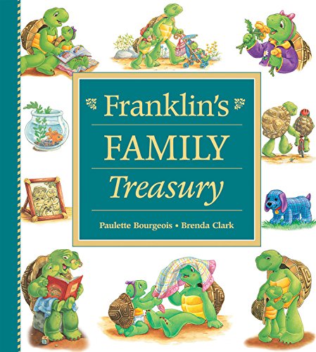 Franklin's Family Treasury (9781553374794) by Bourgeois, Paulette