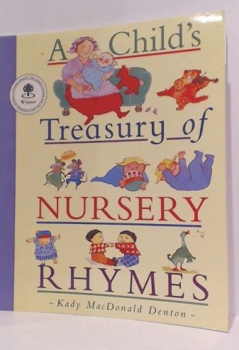 9781553375128: A Child's Treasury of Nursery Rhymes