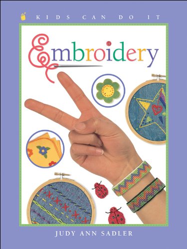 9781553376163: Embroidery (Kids Can Do It)