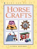 Beispielbild fr Horse Crafts zum Verkauf von Better World Books
