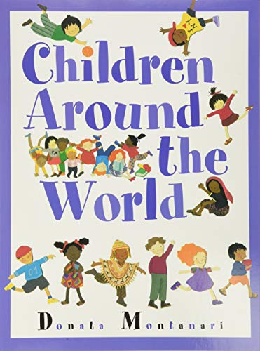 Stock image for Children Around the World for sale by WorldofBooks