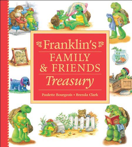 Beispielbild fr Franklin's Family and Friends Treasury zum Verkauf von Better World Books