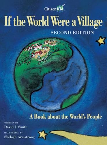 Beispielbild fr If the World Were a Village - Second Edition : A Book about the World's People zum Verkauf von Better World Books