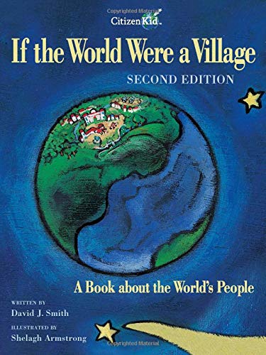 9781553377320: If the World Were a Village: A Book about the World's People (CitizenKid)