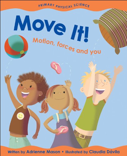 9781553377580: Move It!: Motion, Forces And You