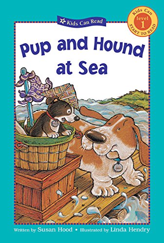 Stock image for Pup and Hound at Sea (Kids Can Read) for sale by SecondSale