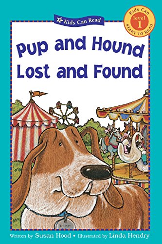 9781553378075: Pup and Hound Lost and Found (Kids Can Read!, Level 1)