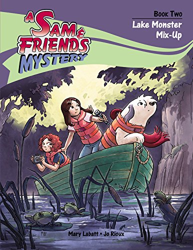 9781553378228: Lake Monster Mix-Up (A Sam & Friends Mystery)