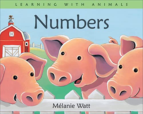 9781553378310: Numbers (Learning with Animals)