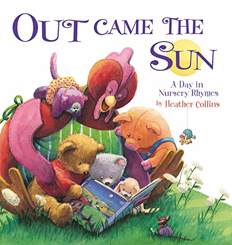 Stock image for Out Came the Sun: A Day in Nursery Rhymes for sale by Orion Tech