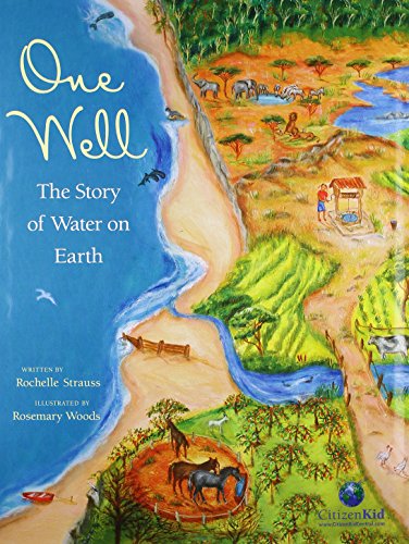Beispielbild fr One Well: The Story of Water on Earth (CitizenKid) zum Verkauf von BooksRun