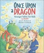 Imagen de archivo de Once Upon a Dragon: Stranger Safety for Kids (and Dragons) a la venta por Zoom Books Company