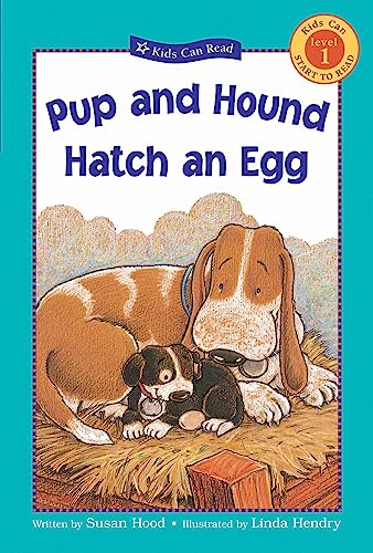 Stock image for Pup and Hound Hatch an Egg for sale by Better World Books: West