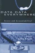 9781553392361: Data Data Everywhere: Access and Accountability? (Queen's Policy Studies Series)