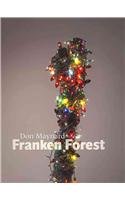 9781553392569: Don Maynard: Franken Forest