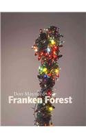 Stock image for Don Maynard: Franken Forest for sale by Mothermacs