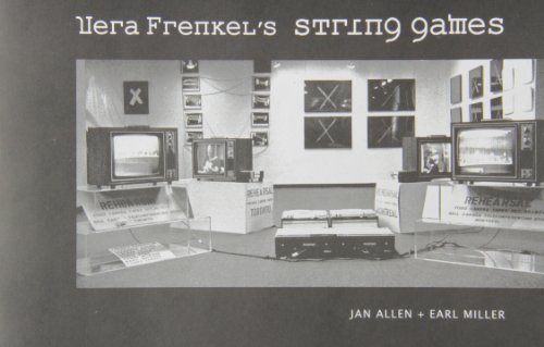 Vera Frenkel's String Games (9781553392590) by Allen, Jan; Miller, Earl