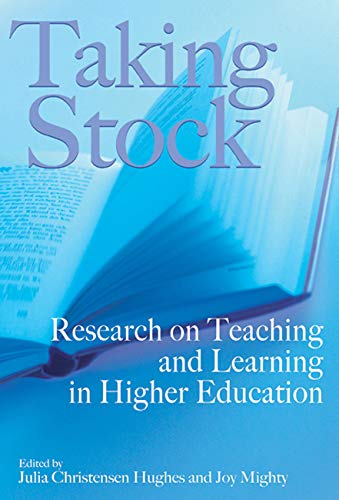 Beispielbild fr Taking Stock : Research on Teaching and Learning in Higher Education zum Verkauf von Better World Books