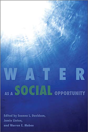 9781553394358: Water As a Social Opportunity