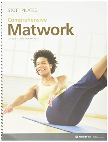 Stock image for Stott Pilates Comprehensive Matwork for sale by Books Unplugged