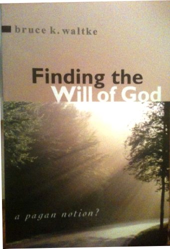 Beispielbild fr Knowing the Will of God zum Verkauf von Better World Books