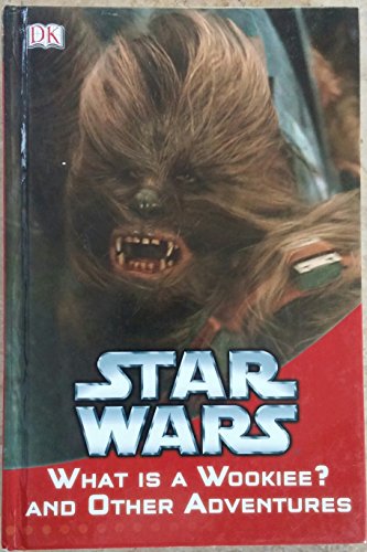 Beispielbild fr DK READERS STAR WARS BINDUP LEVEL 12 - What is a Wookie Other Adventures zum Verkauf von Zoom Books Company