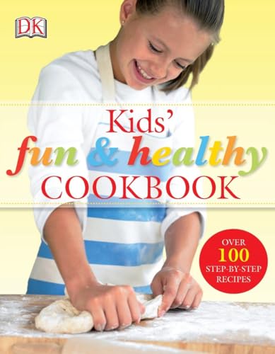 Imagen de archivo de Kids Fun and Healthy Cookbook a la venta por Hawking Books