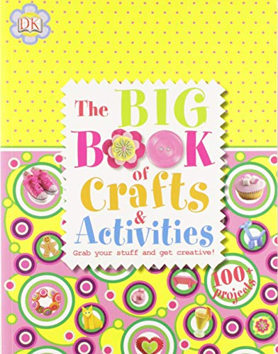 Stock image for The Big Book of Crafts and Activities for sale by Zoom Books Company