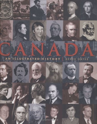 9781553650461: Canada: An Illustrated History