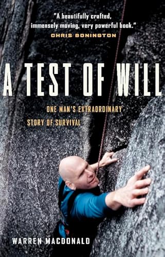 9781553650645: A Test of Will: One Man's Extraordinary Story of Survival