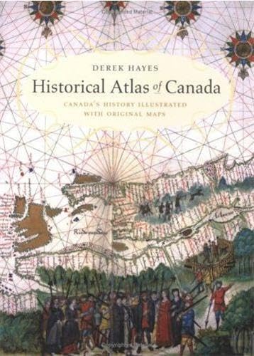 9781553650775: Historical Atlas of Canada /anglais