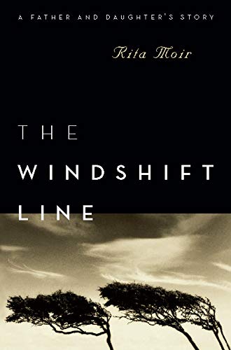 Stock image for The Windshift Line: A Father and Daughter's Story for sale by Hourglass Books