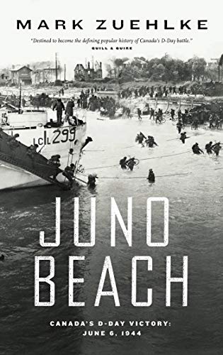 Beispielbild fr Juno Beach : Canada's d-Day Victory zum Verkauf von Better World Books