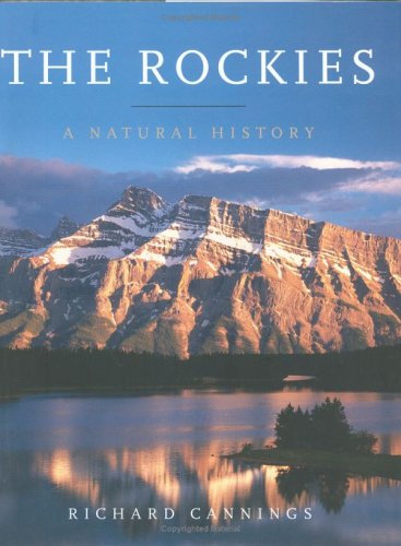 Imagen de archivo de The Rockies: A Natural History a la venta por Ergodebooks