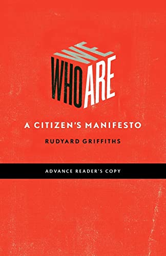 9781553651246: Who We Are: A Citizen's Manifesto