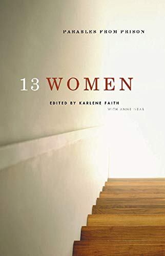 9781553651420: 13 Women: Parables from Prison