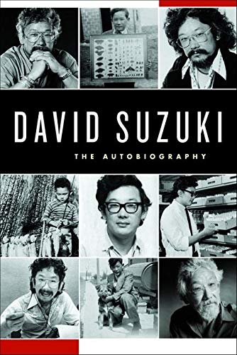 Stock image for David Suzuki: The Autobiography for sale by SecondSale