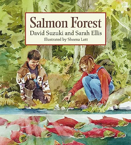 9781553651635: Salmon Forest (David Suzuki Institute)