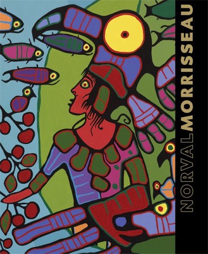 Norval Morrisseau: Shaman Artist