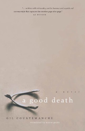 9781553652151: A Good Death