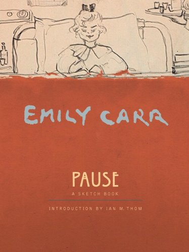9781553652298: Pause: An Emily Carr Sketch Book